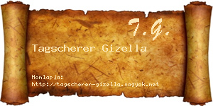 Tagscherer Gizella névjegykártya
